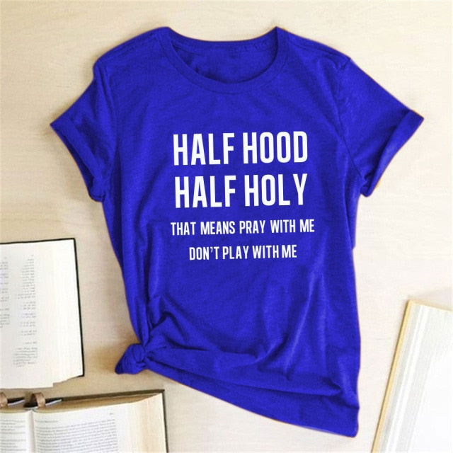 Half hood half Holy